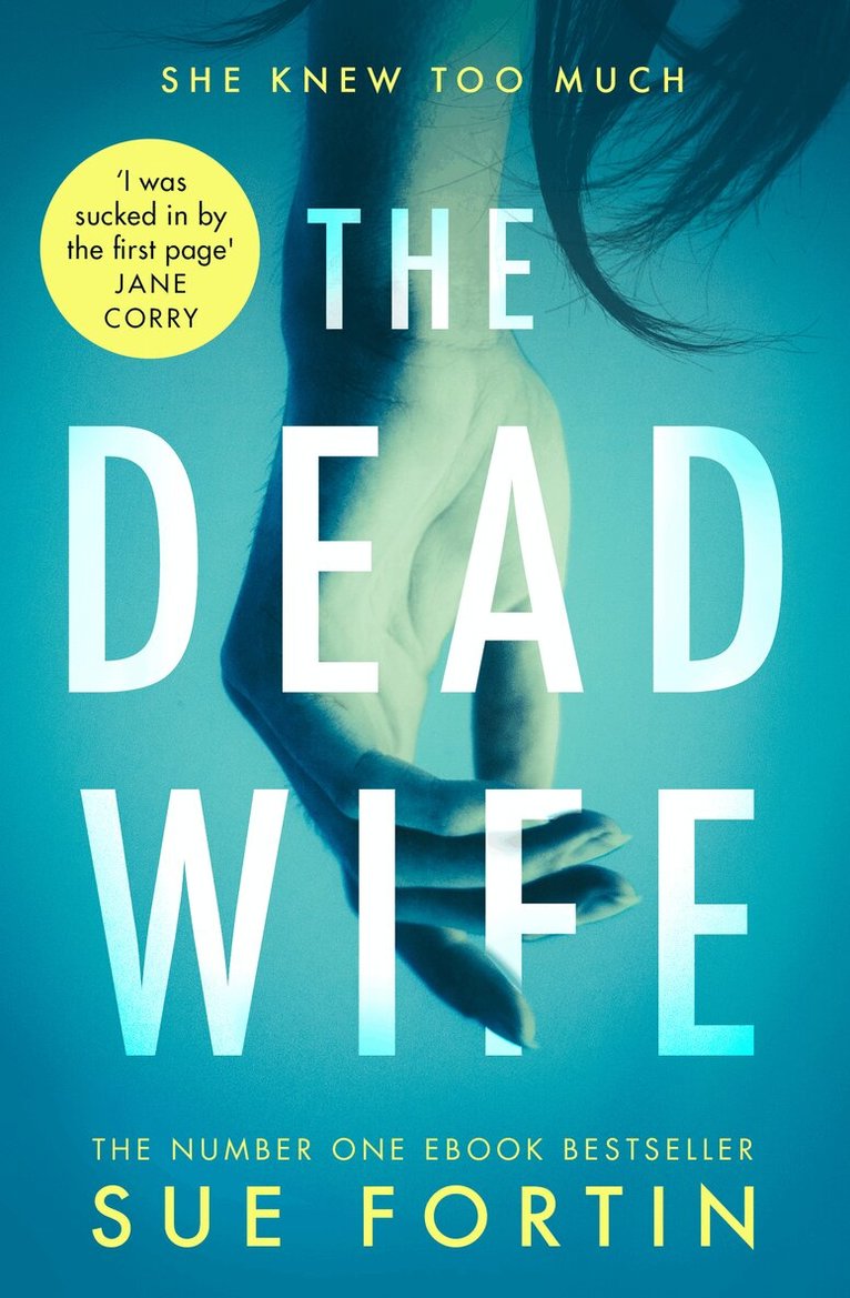 Sue Fortin - Dead Wife, E-bok