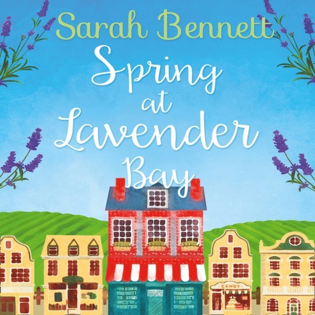 Sarah Bennett - Spring at Lavender Bay, Ljudbok