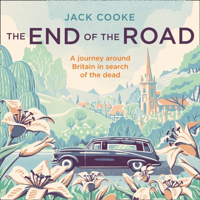 Jack Cooke - End of the Road, Ljudbok