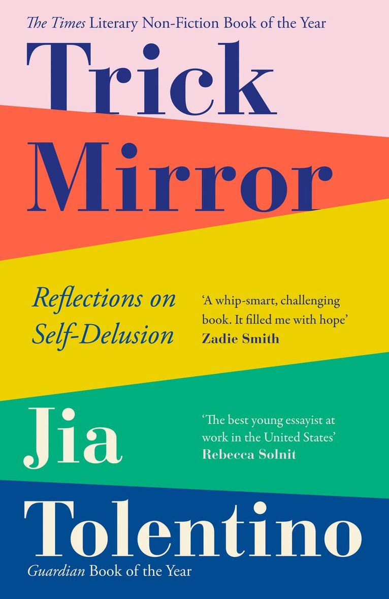 Jia Tolentino - Trick Mirror, E-bok