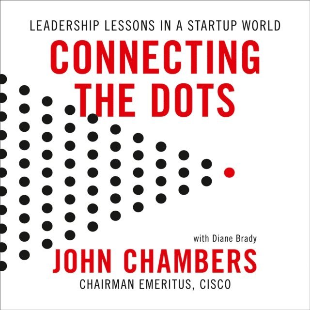 John Chambers - Connecting the Dots, Ljudbok