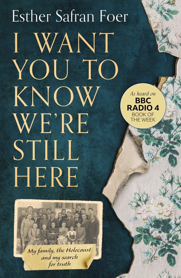 Esther Safran Foer - I Want You to Know We’re Still Here, E-bok