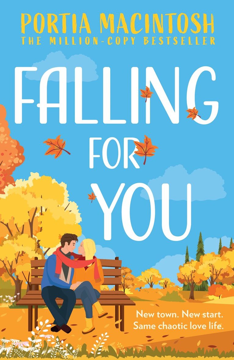 Portia MacIntosh - Falling For You, E-bok