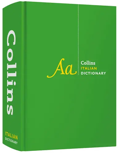 Italian Dictionary Complete and Unabridged
