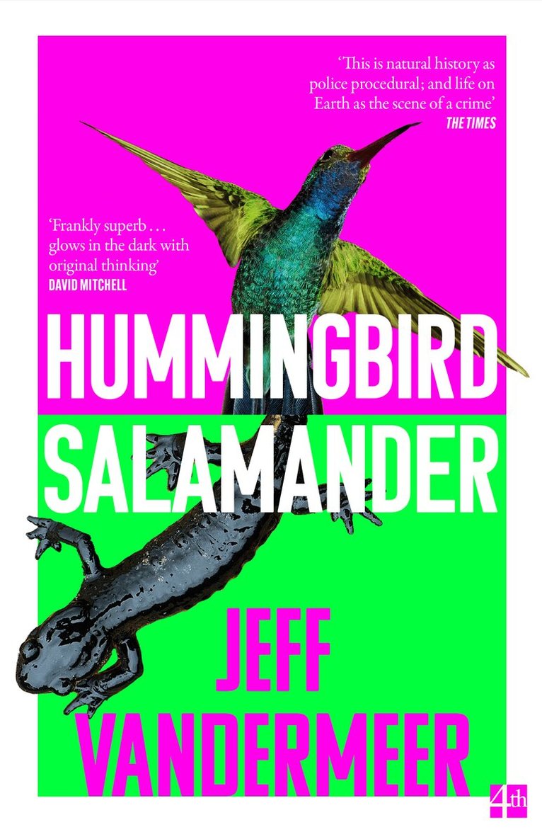 Jeff VanderMeer - Hummingbird Salamander, E-bok