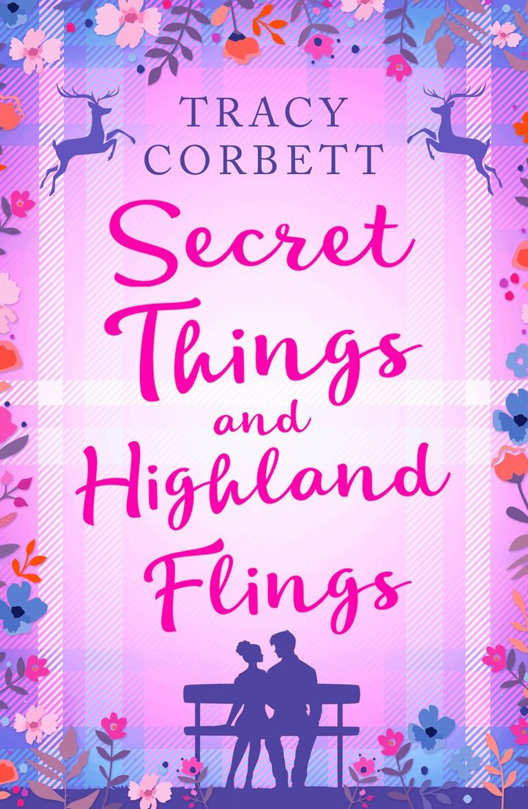 Tracy Corbett - Secret Things and Highland Flings, E-bok