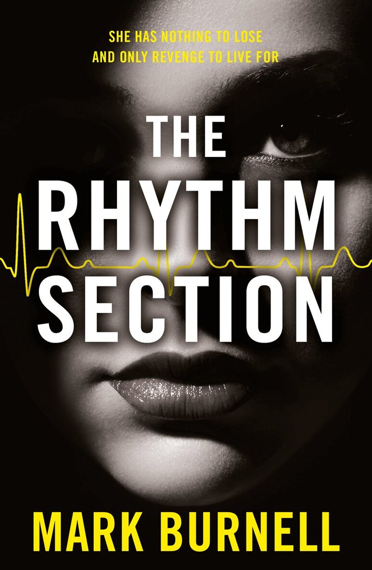 Mark Burnell - Rhythm Section, Häftad