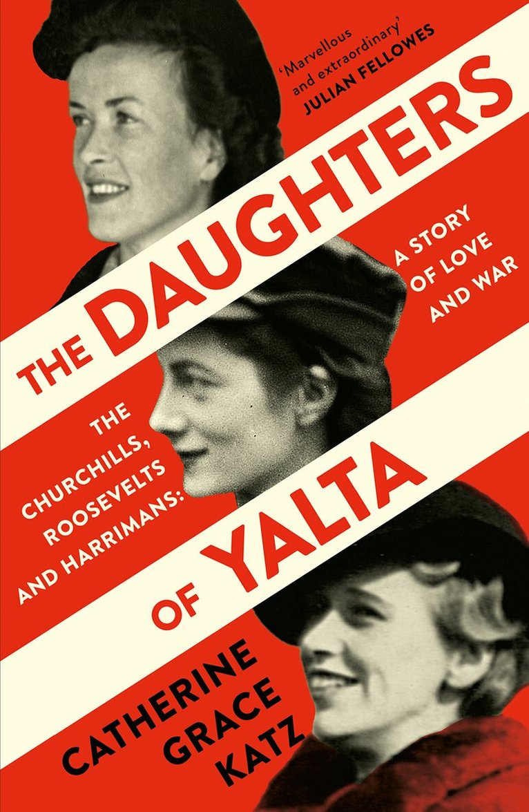 Catherine Grace Katz - Daughters of Yalta, E-bok