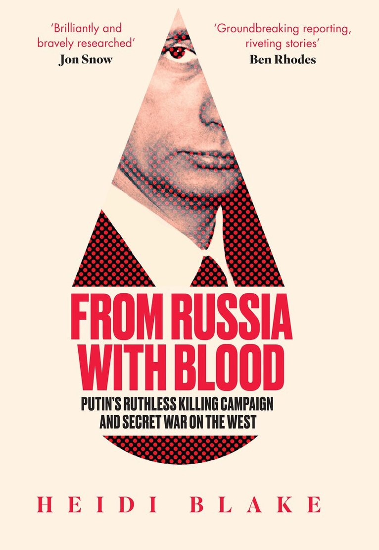 Heidi Blake - From Russia with Blood, E-bok