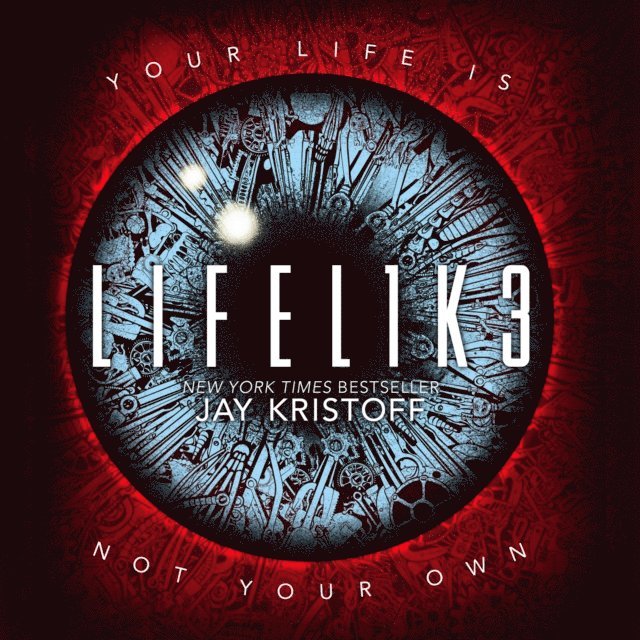 Jay Kristoff - LIFEL1K3 (LIFELIKE), Ljudbok