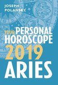 Aries 2019: Your Personal Horoscope