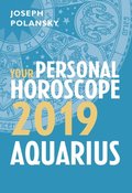 Aquarius 2019: Your Personal Horoscope