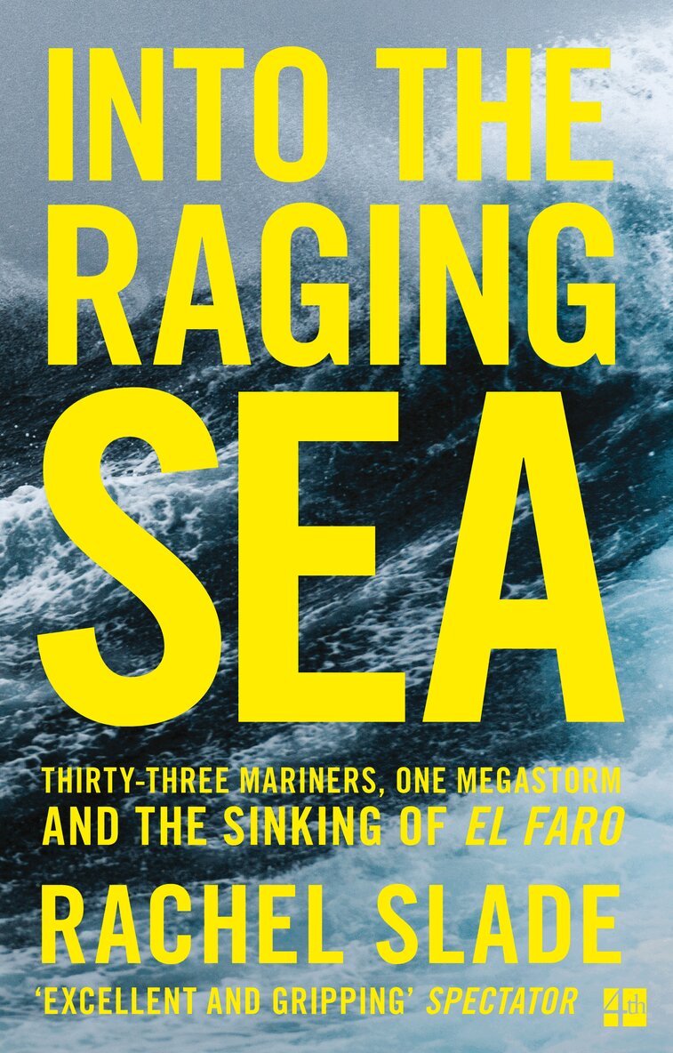 Rachel Slade - Into the Raging Sea, E-bok