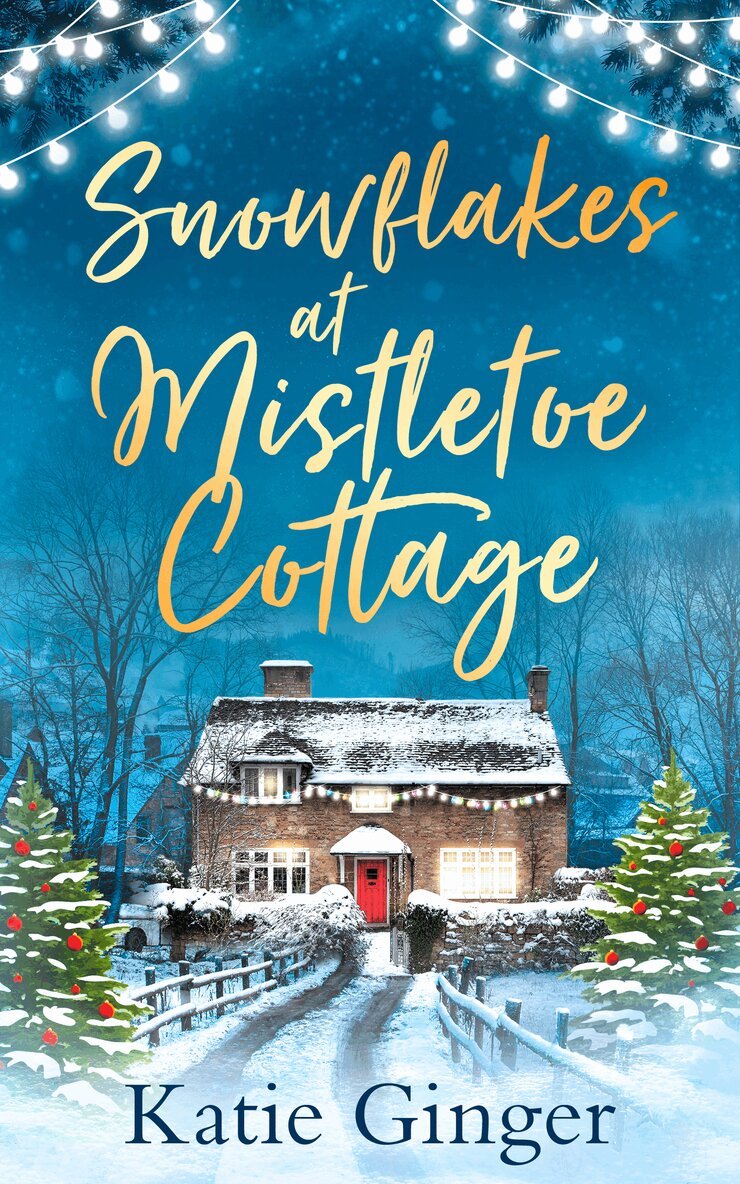 Katie Ginger - Snowflakes at Mistletoe Cottage, E-bok