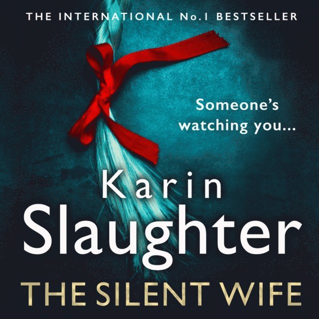 Karin Slaughter - Silent Wife, Ljudbok