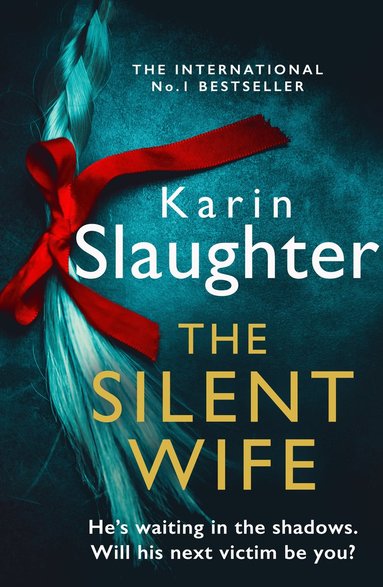 Silent Wife av Karin Slaughter