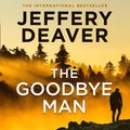 Goodbye Man (Colter Shaw Thriller, Book 2)