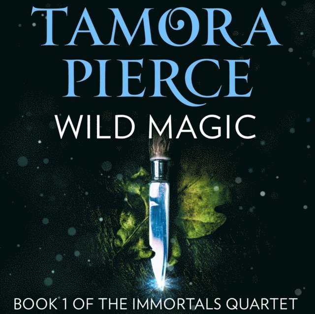 Tamora Pierce - Wild Magic, Ljudbok