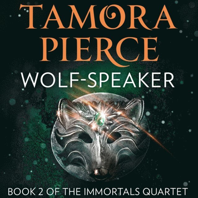 Tamora Pierce - Wolf-Speaker, Ljudbok