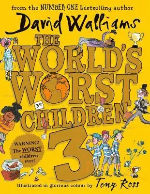 David Walliams - World's Worst Children 3,The, Inbunden. Tillgänglighet: Tillfälligt slut
