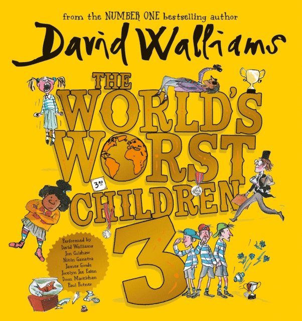 David Walliams - World's Worst Children 3, Ljudbok