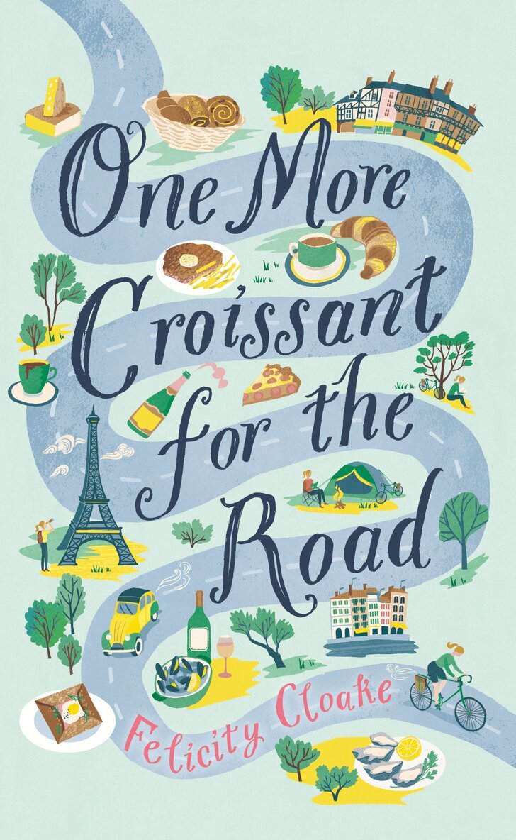 Felicity Cloake - One More Croissant for the Road, E-bok