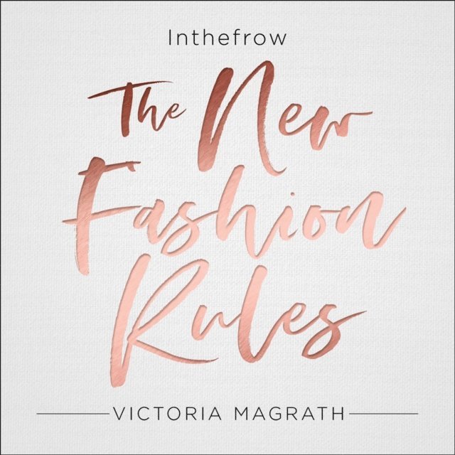 Victoria Magrath - New Fashion Rules, Ljudbok