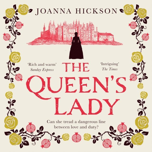 Joanna Hickson - Queen's Lady, Ljudbok