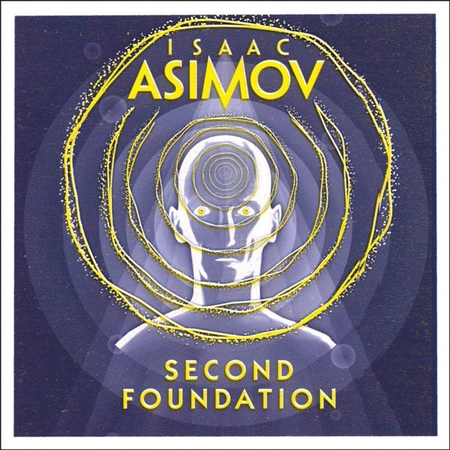 Isaac Asimov - Second Foundation, Ljudbok