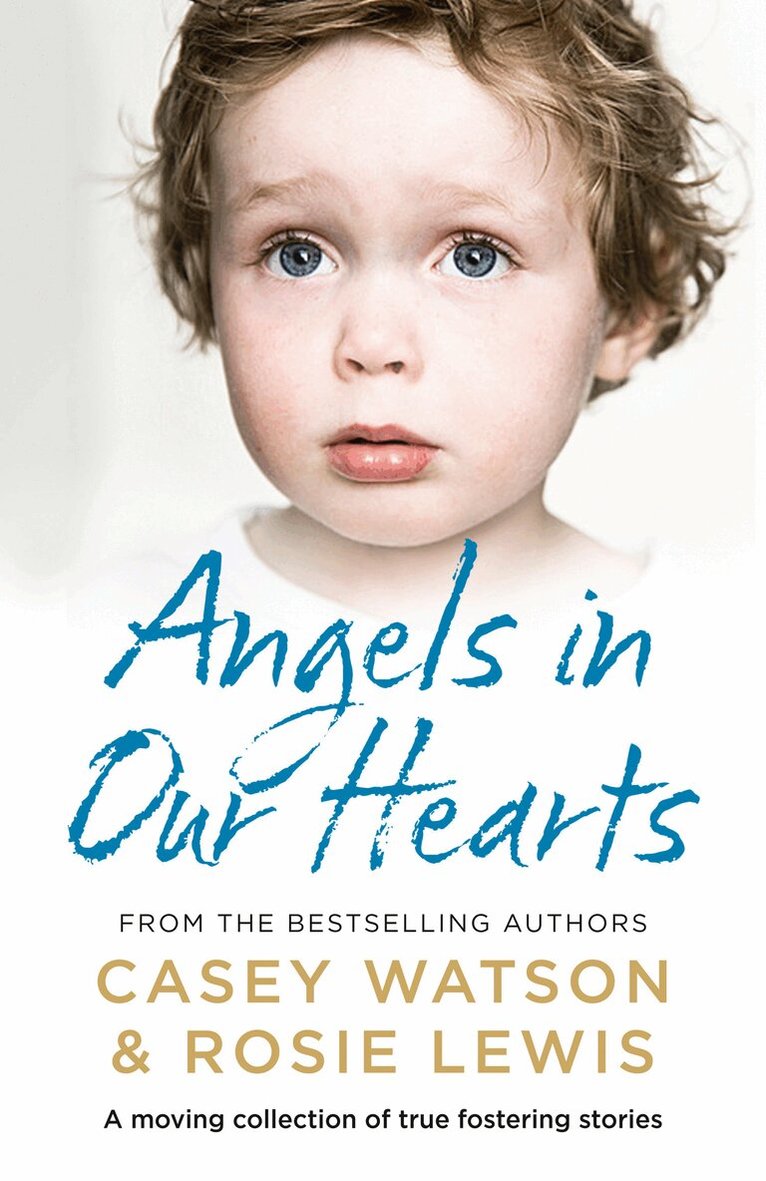 Rosie Lewis, Casey Watson - Angels in Our Hearts, E-bok