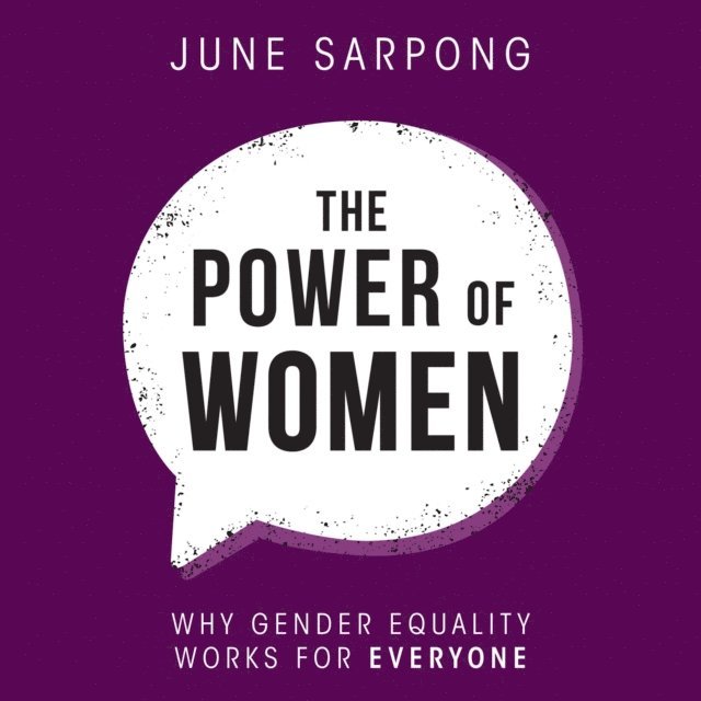 June Sarpong - Power of Women, Ljudbok