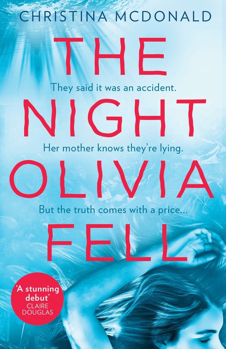Christina McDonald - Night Olivia Fell, Häftad