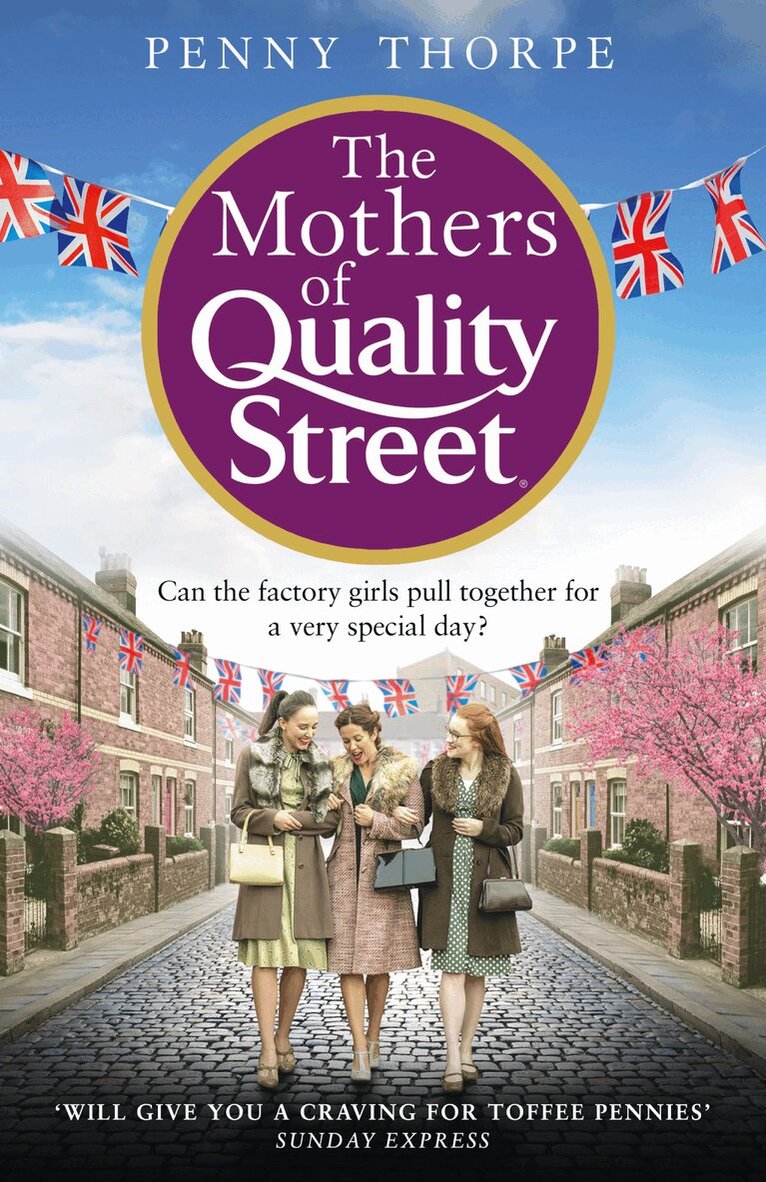 Penny Thorpe - Mothers of Quality Street, E-bok
