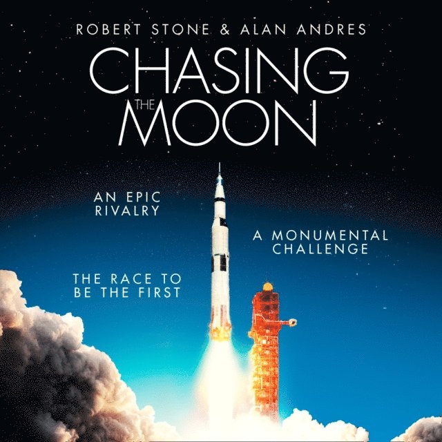 Alan Andres, Robert Stone - Chasing the Moon, Ljudbok