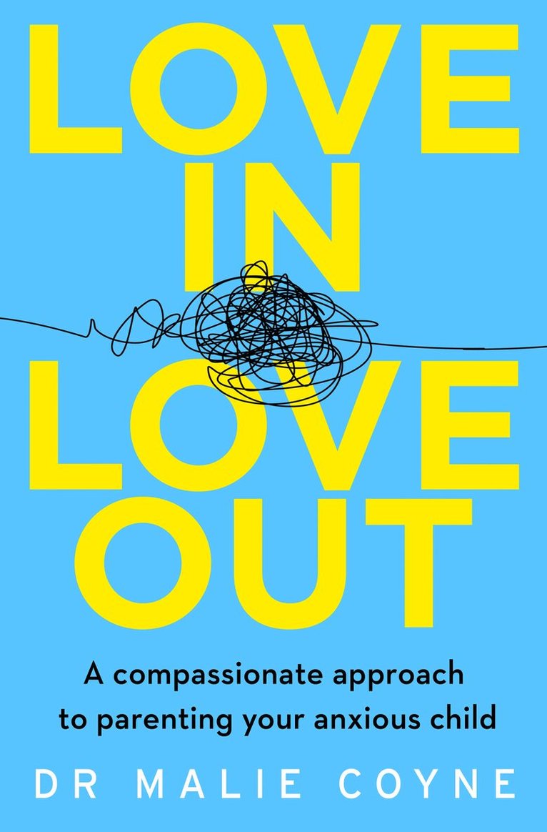 Dr Malie Coyne - Love In, Love Out, E-bok