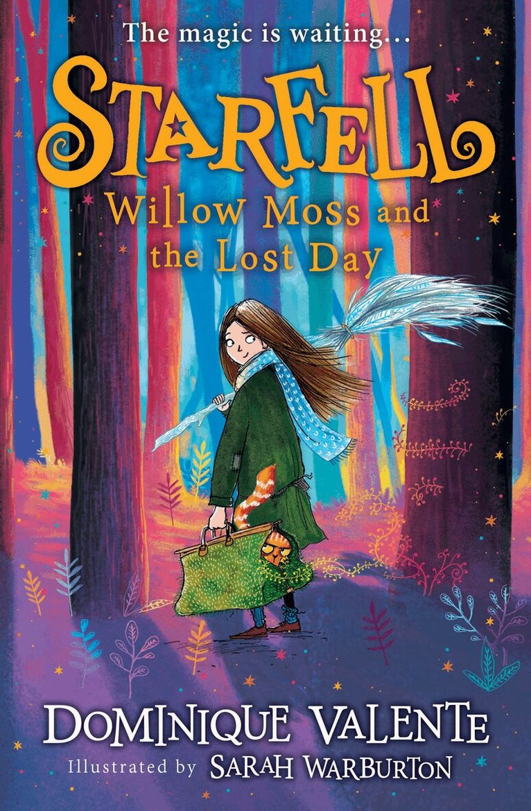 Dominique Valente - Starfell: Willow Moss and the Lost Day, E-bok