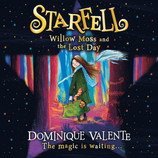 Dominique Valente - Starfell: Willow Moss and the Lost Day, Ljudbok