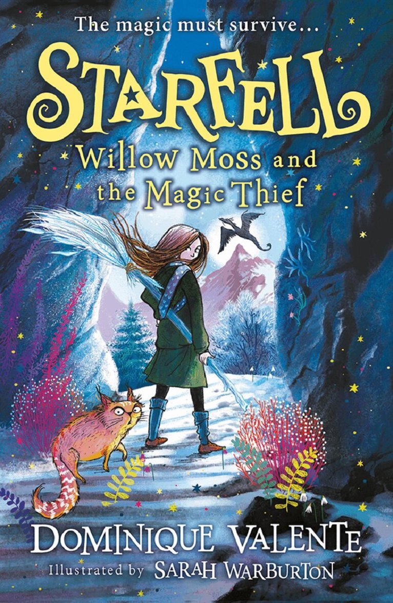 Dominique Valente - Starfell: Willow Moss and the Magic Thief, E-bok