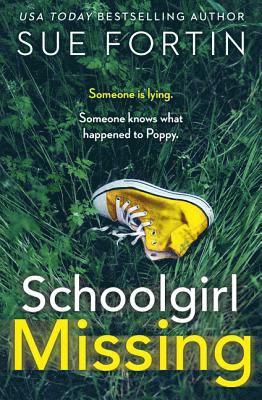 Sue Fortin - Schoolgirl Missing, Häftad