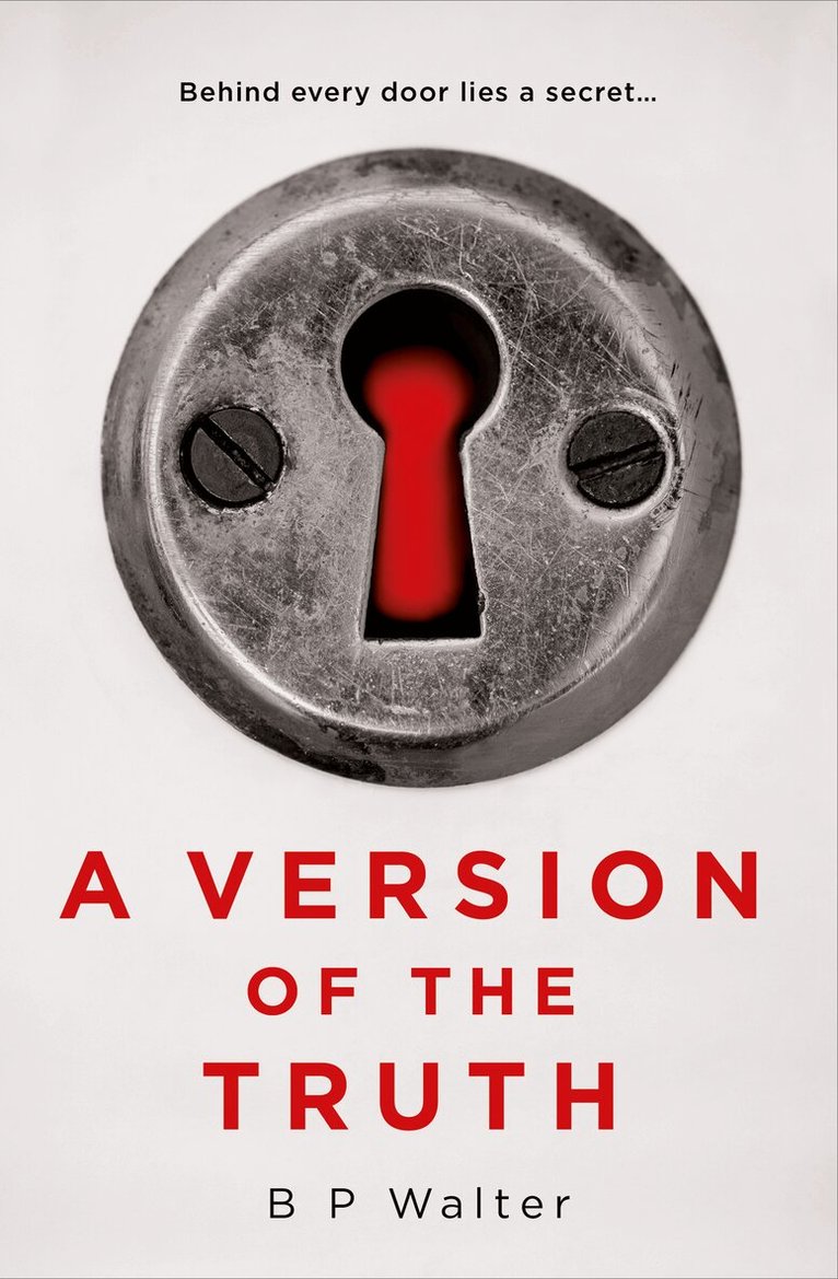 B P Walter - Version of the Truth, E-bok