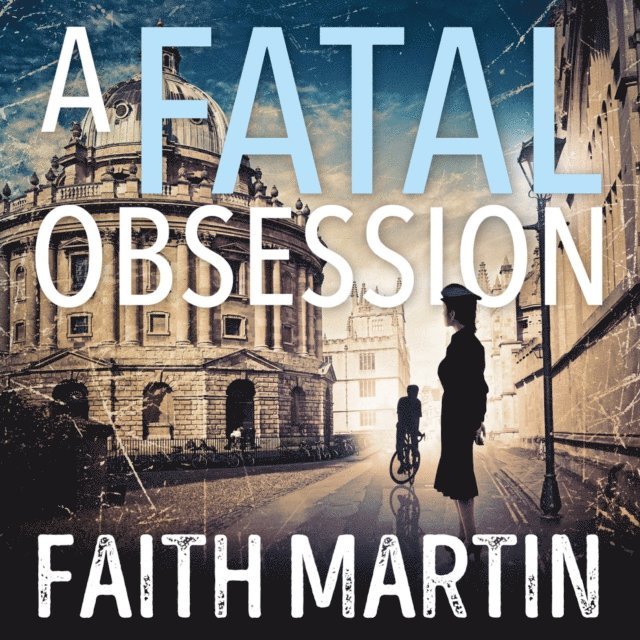 Faith Martin - Fatal Obsession, Ljudbok