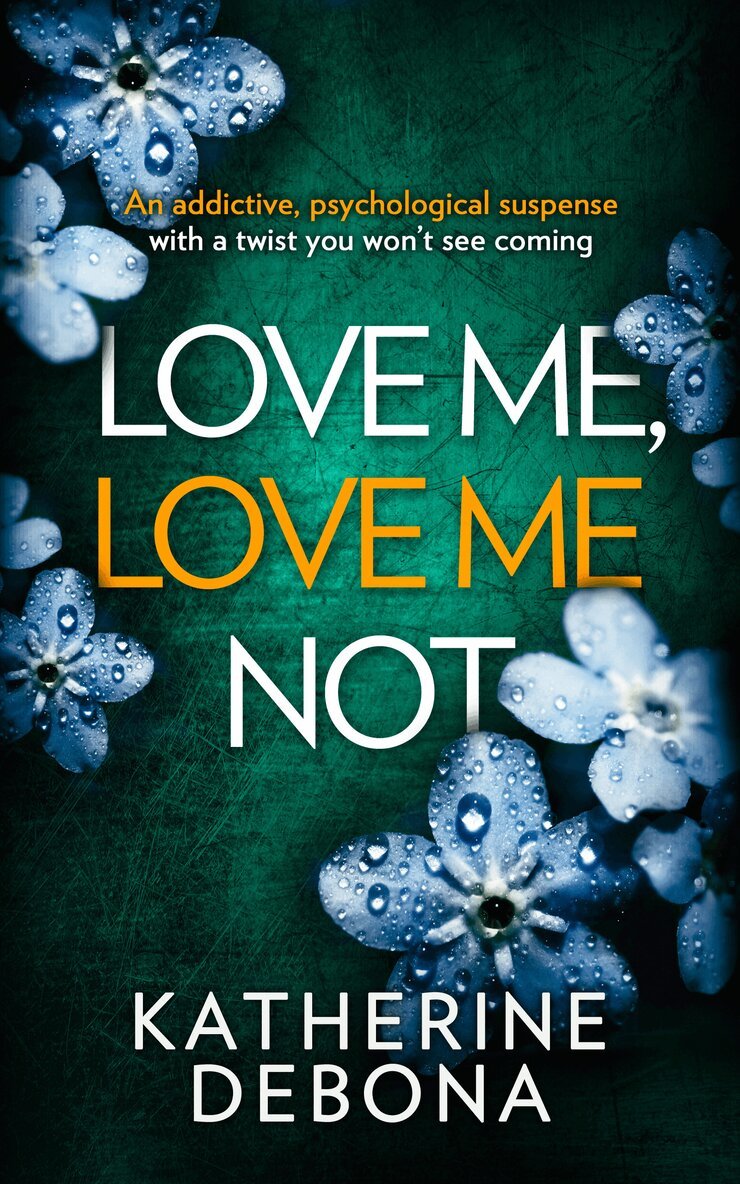 Katherine Debona - Love Me, Love Me Not, Häftad. Tillgänglighet: Lägg i varukorg