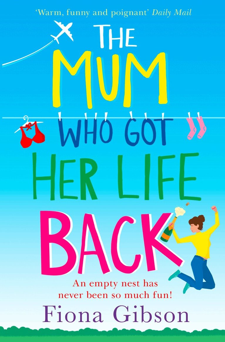 Fiona Gibson - Mum Who Got Her Life Back, E-bok