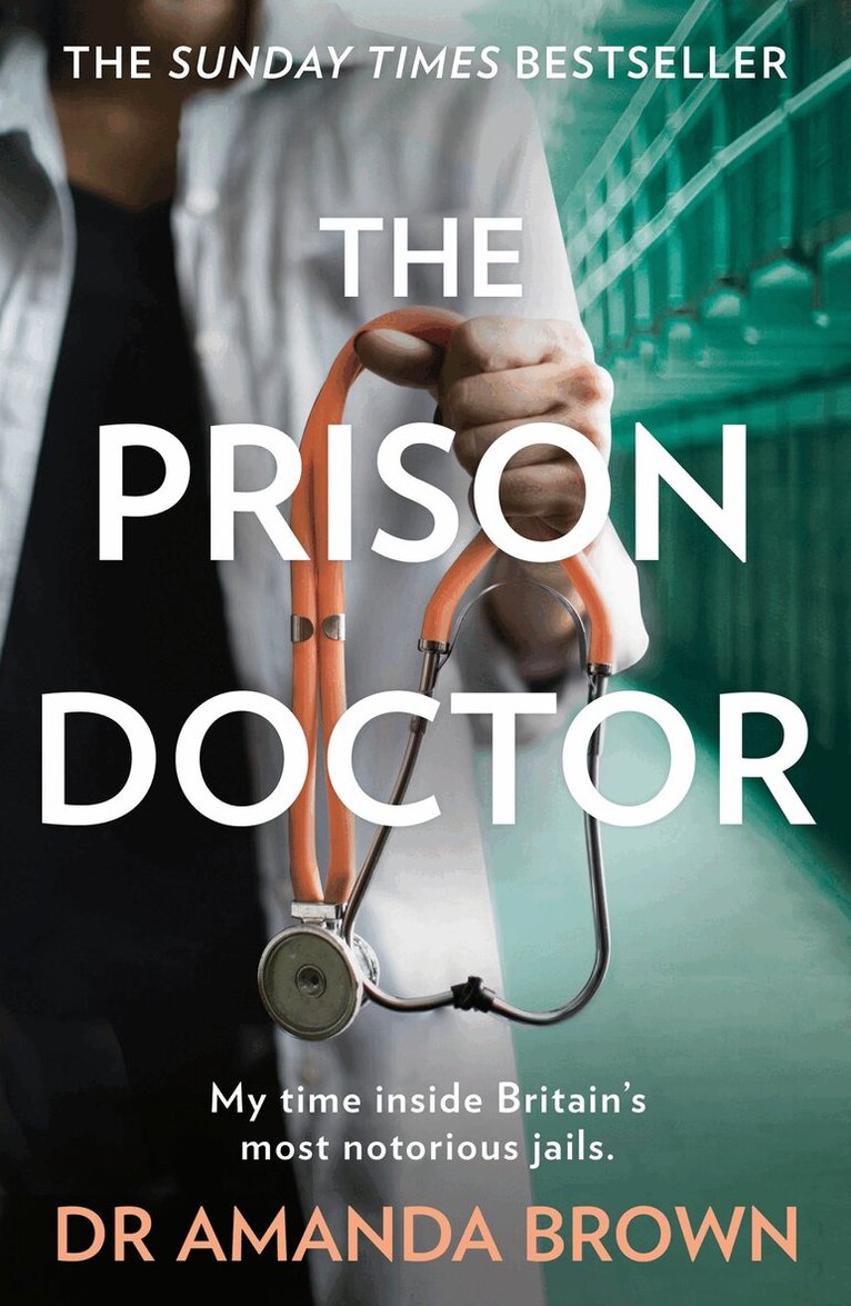 Dr Amanda Brown - Prison Doctor, E-bok
