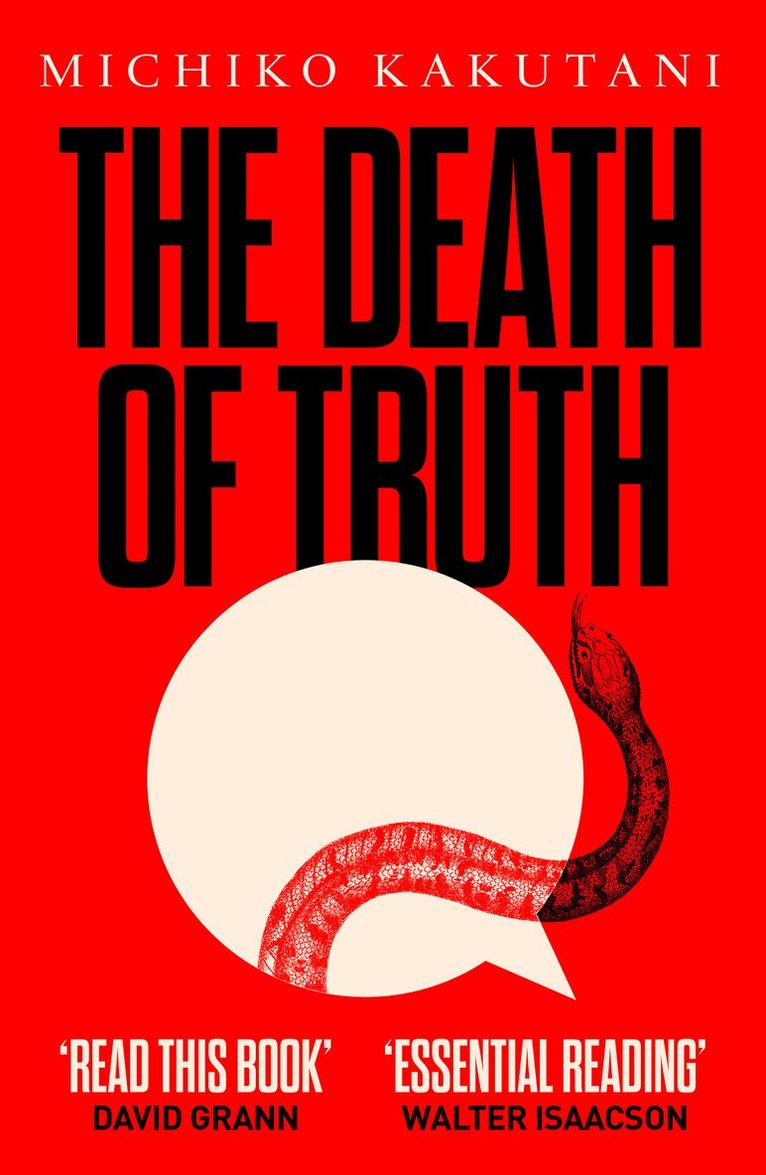 Michiko Kakutani - Death of Truth, E-bok