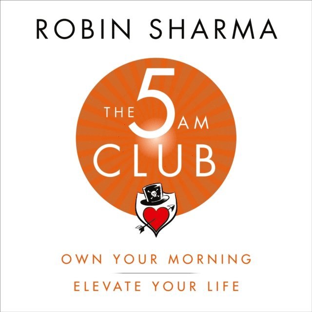 Robin Sharma - 5 AM Club, Ljudbok