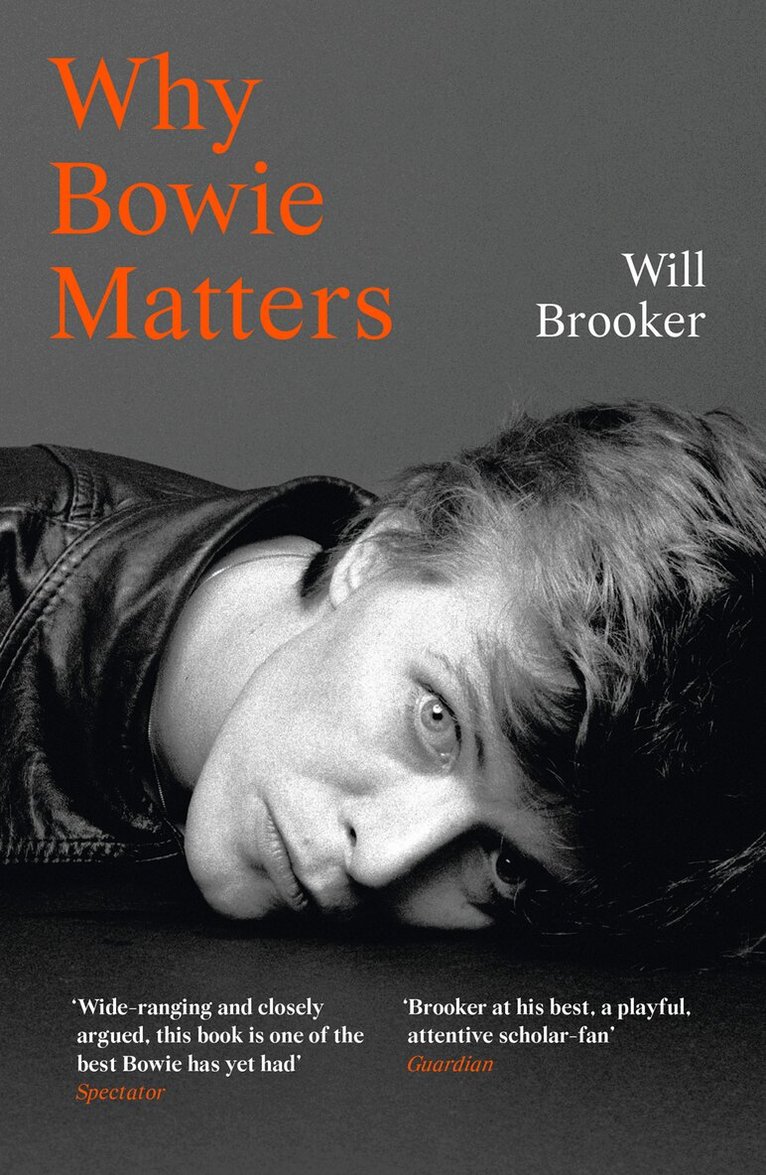 Will Brooker - Why Bowie Matters, E-bok