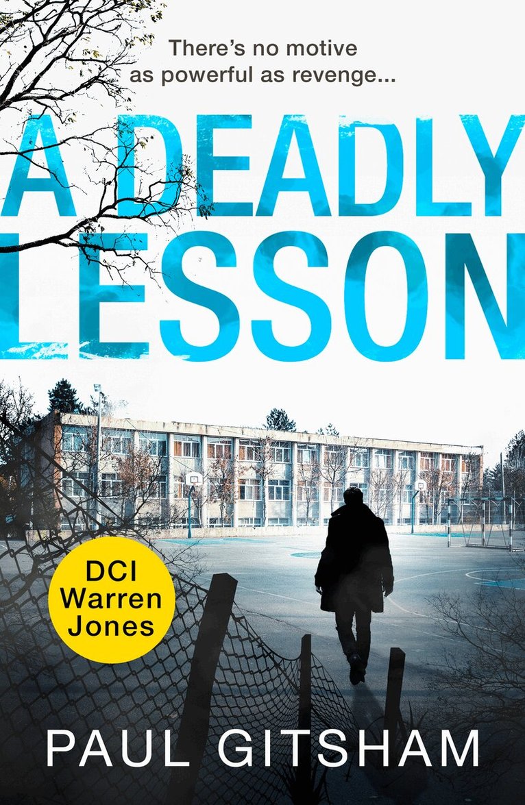 Paul Gitsham - Deadly Lesson (novella), E-bok