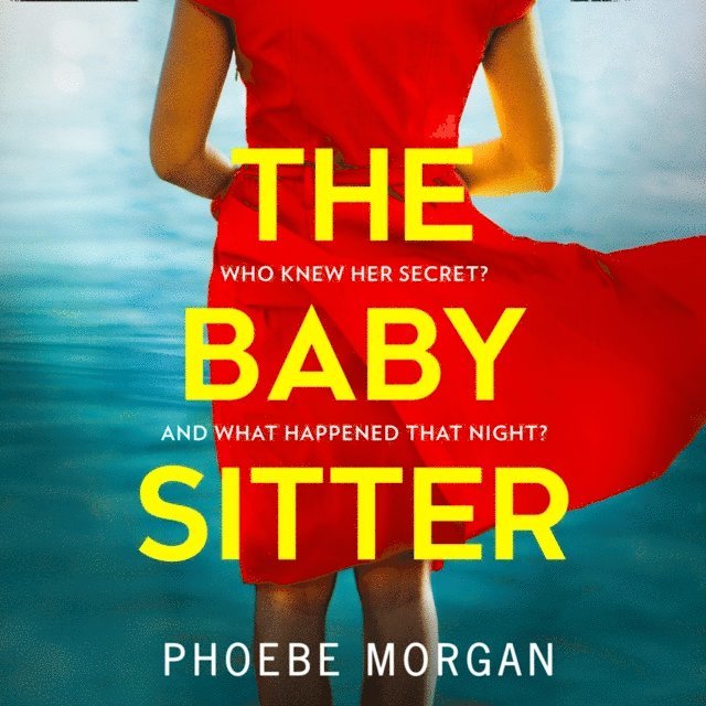 Phoebe Morgan - Babysitter, Ljudbok
