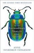 Extraordinary Insects